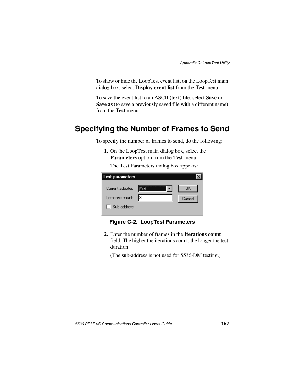 Specifying the number of frames to send | Interphase Tech RAS Communications Controller 5536 User Manual | Page 177 / 244