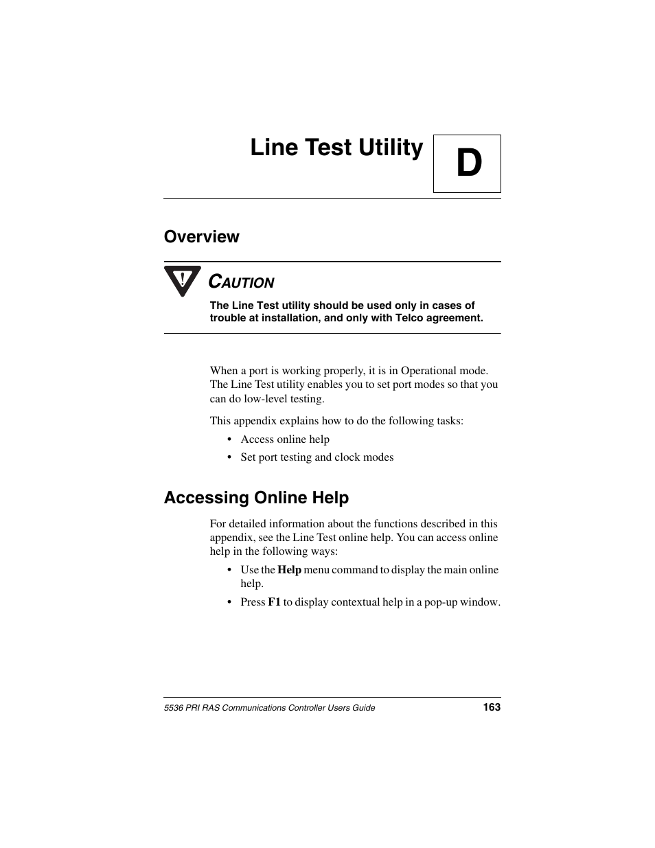 Line test utility, Overview, Accessing online help | Appendix d, Dline test utility | Interphase Tech RAS Communications Controller 5536 User Manual | Page 183 / 244