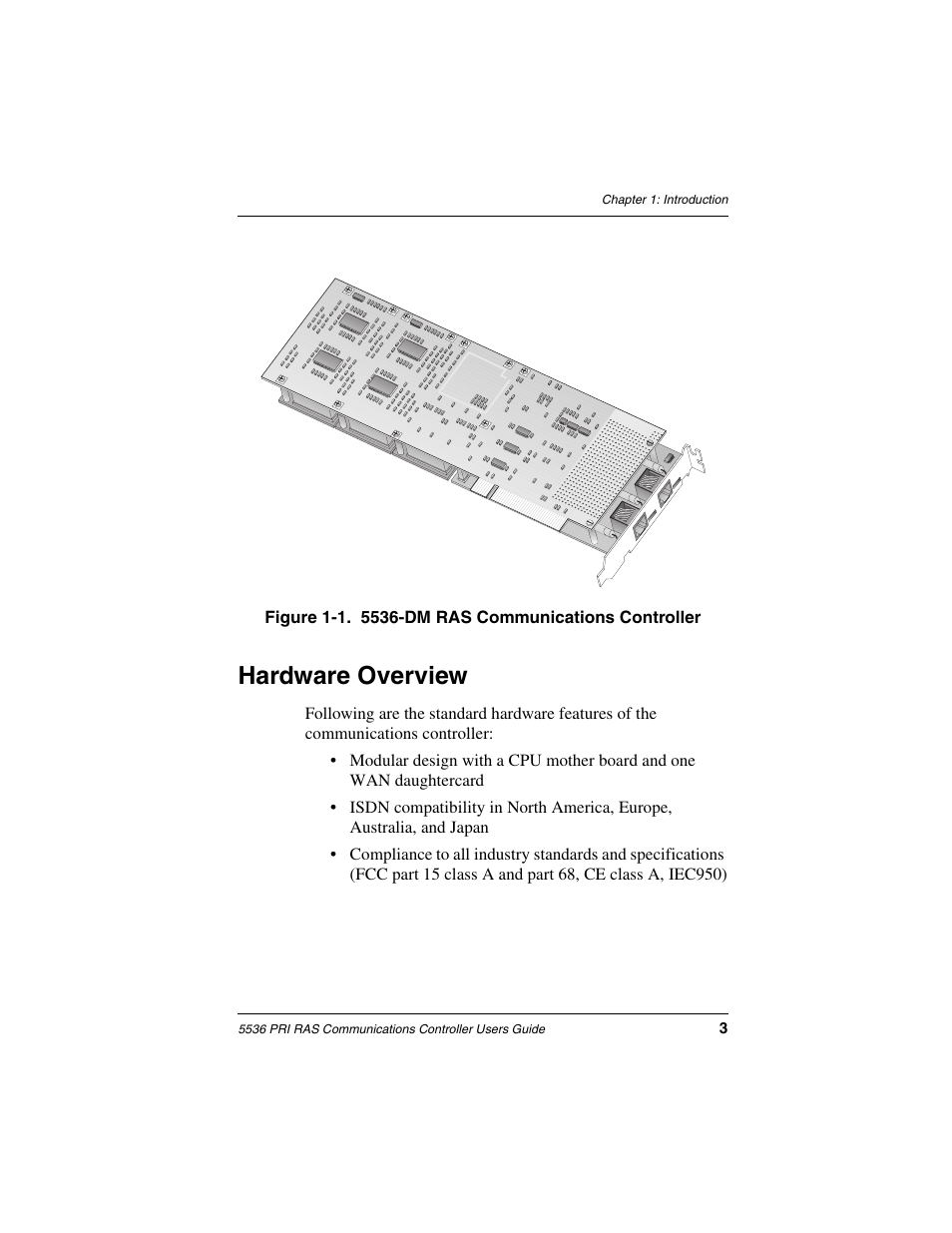 Hardware overview | Interphase Tech RAS Communications Controller 5536 User Manual | Page 23 / 244