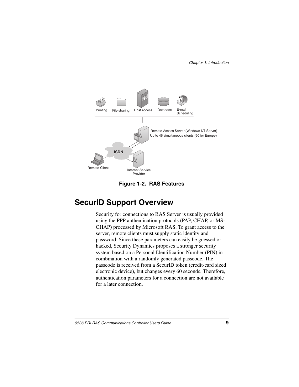 Securid support overview, Figure 1-2. ras features | Interphase Tech RAS Communications Controller 5536 User Manual | Page 29 / 244