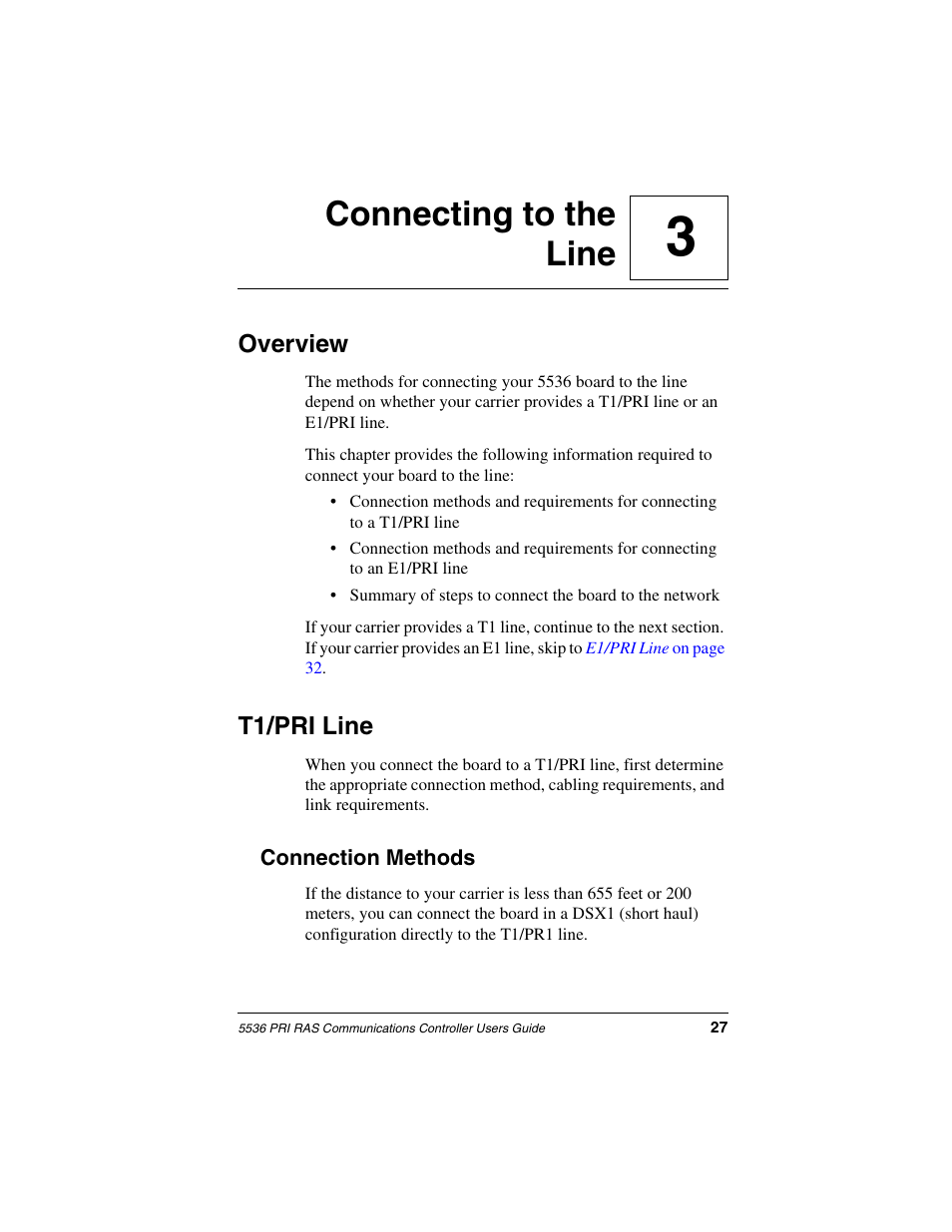 Connecting to the line, Overview, T1/pri line | Connection methods, Chapter 3, 3connecting to the line | Interphase Tech RAS Communications Controller 5536 User Manual | Page 47 / 244