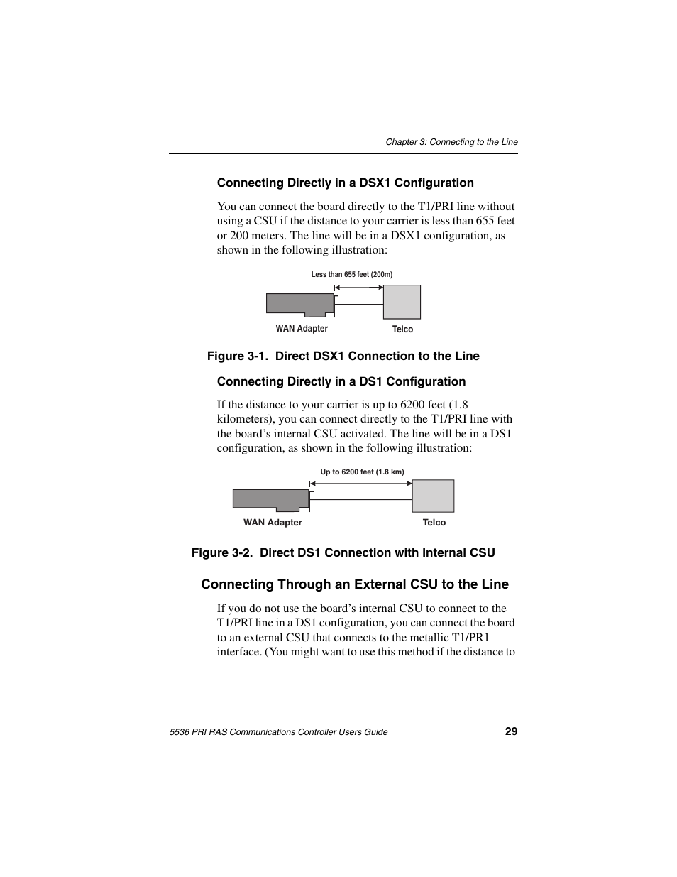 Connecting through an external csu to the line, Connecting directly in a dsx1 configuration, Connecting directly in a ds1 configuration | Interphase Tech RAS Communications Controller 5536 User Manual | Page 49 / 244