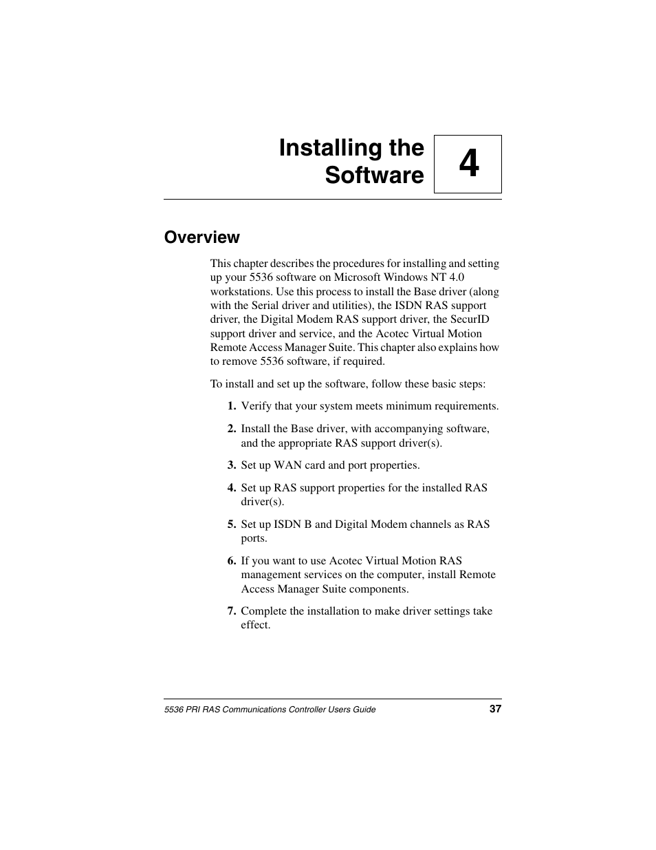 Installing the software, Overview, Chapter 4 | 4installing the software | Interphase Tech RAS Communications Controller 5536 User Manual | Page 57 / 244