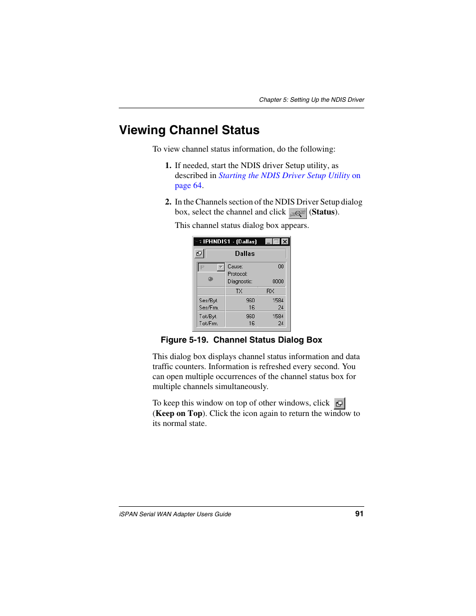 Viewing channel status | Interphase Tech iSPAN User Manual | Page 111 / 236