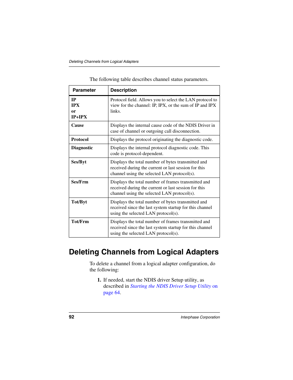 Deleting channels from logical adapters, Deleting channels from | Interphase Tech iSPAN User Manual | Page 112 / 236