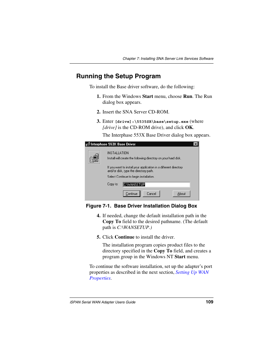 Running the setup program | Interphase Tech iSPAN User Manual | Page 129 / 236