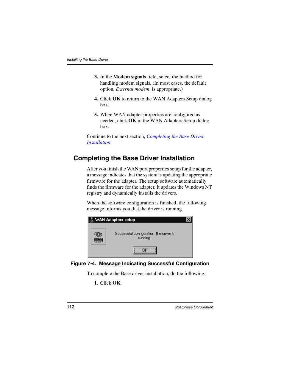 Completing the base driver installation | Interphase Tech iSPAN User Manual | Page 132 / 236