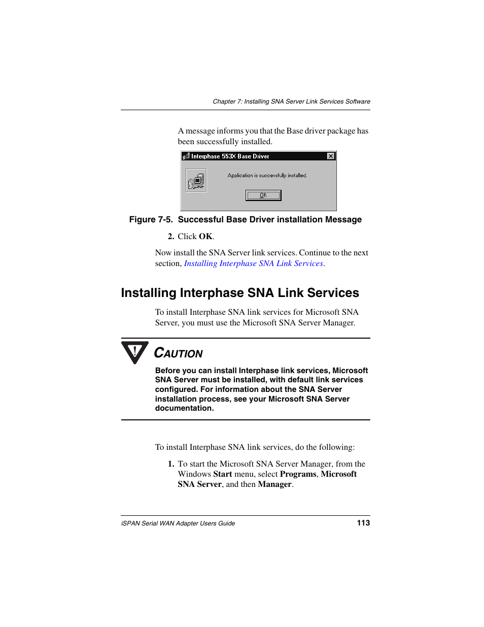 Installing interphase sna link services, Installing | Interphase Tech iSPAN User Manual | Page 133 / 236