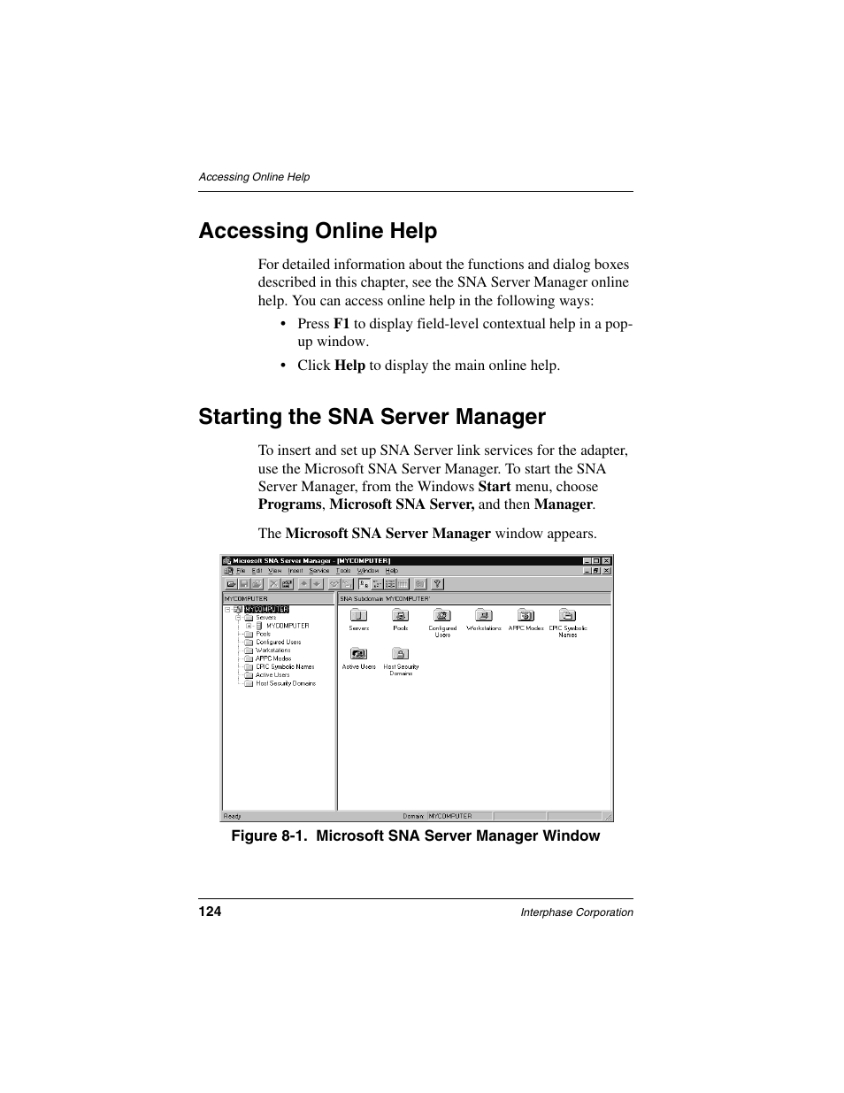 Accessing online help, Starting the sna server manager | Interphase Tech iSPAN User Manual | Page 144 / 236