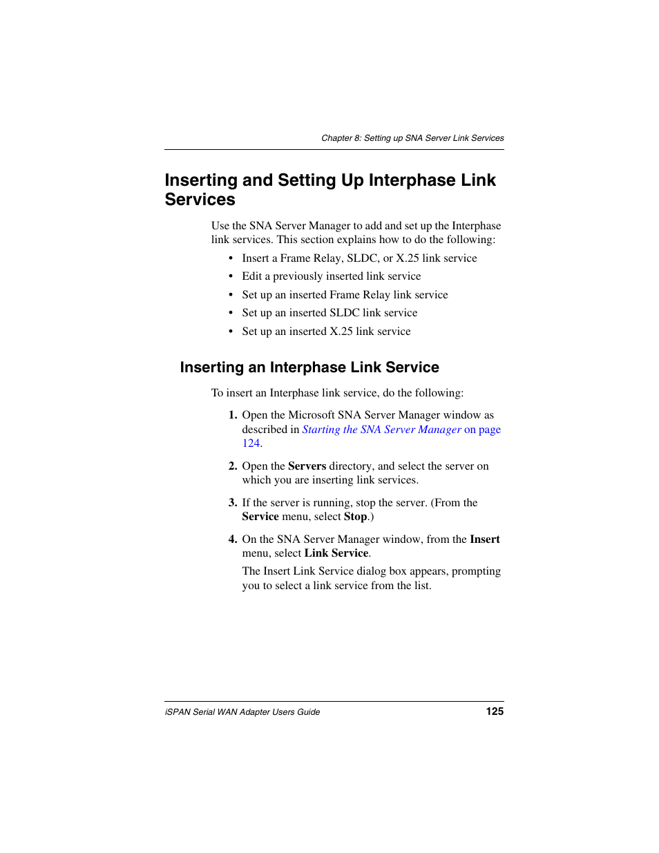 Inserting and setting up interphase link services, Inserting an interphase link service | Interphase Tech iSPAN User Manual | Page 145 / 236