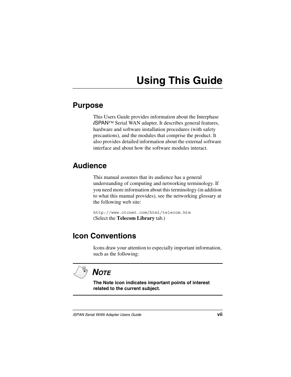 Using this guide, Purpose, Audience | Icon conventions, 2using this guide | Interphase Tech iSPAN User Manual | Page 17 / 236