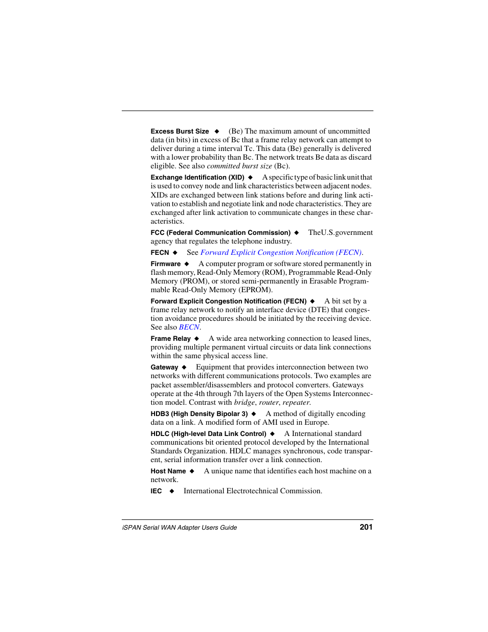 Frame relay, Excess burst size, N rate. see also | Interphase Tech iSPAN User Manual | Page 221 / 236