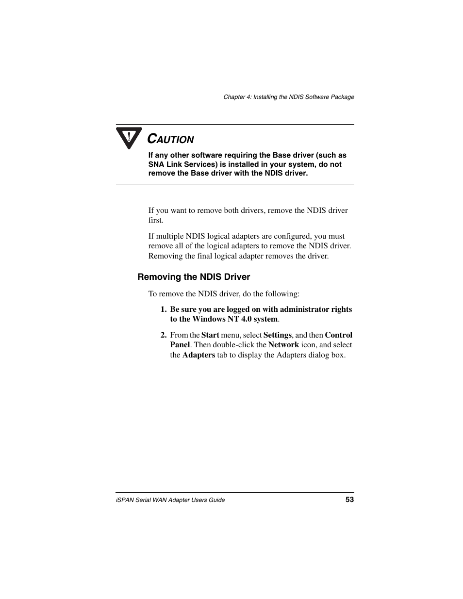 Removing the ndis driver | Interphase Tech iSPAN User Manual | Page 73 / 236