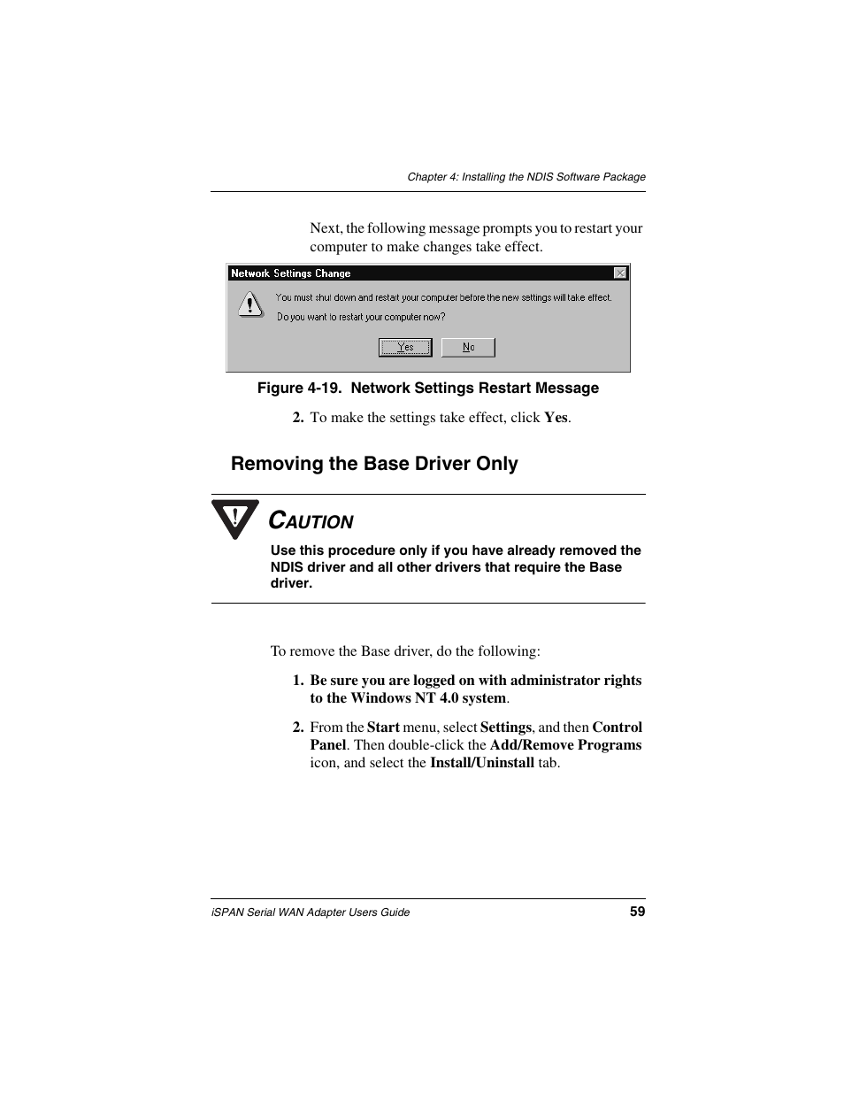 Removing the base driver only | Interphase Tech iSPAN User Manual | Page 79 / 236
