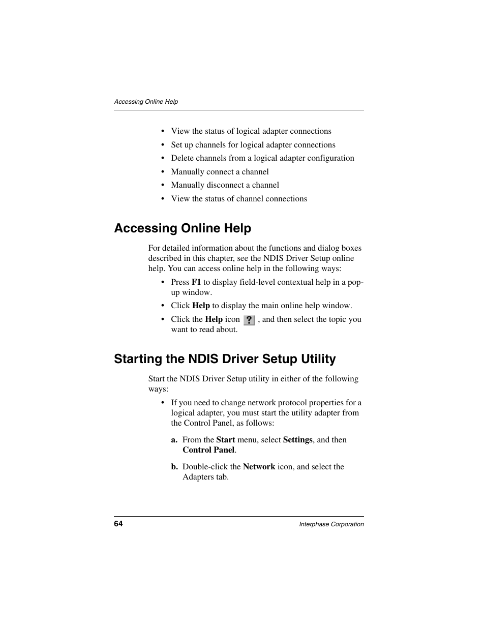 Accessing online help, Starting the ndis driver setup utility | Interphase Tech iSPAN User Manual | Page 84 / 236