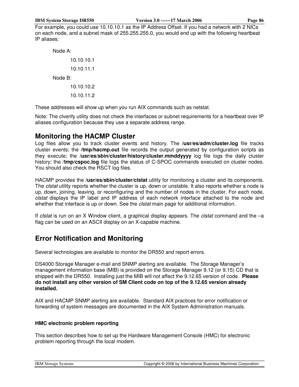 Monitoring the hacmp cluster, Error notification and monitoring | IBM DR550 User Manual | Page 86 / 128