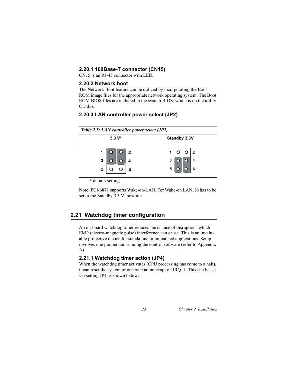 1 100base-t connector (cn15), 2 network boot, 3 lan controller power select (jp2) | 21 watchdog timer configuration, 1 watchdog timer action (jp4), Flat panel display connector (cn18), Extension flat panel connector (cn17) | IBM CFC2 User Manual | Page 31 / 154