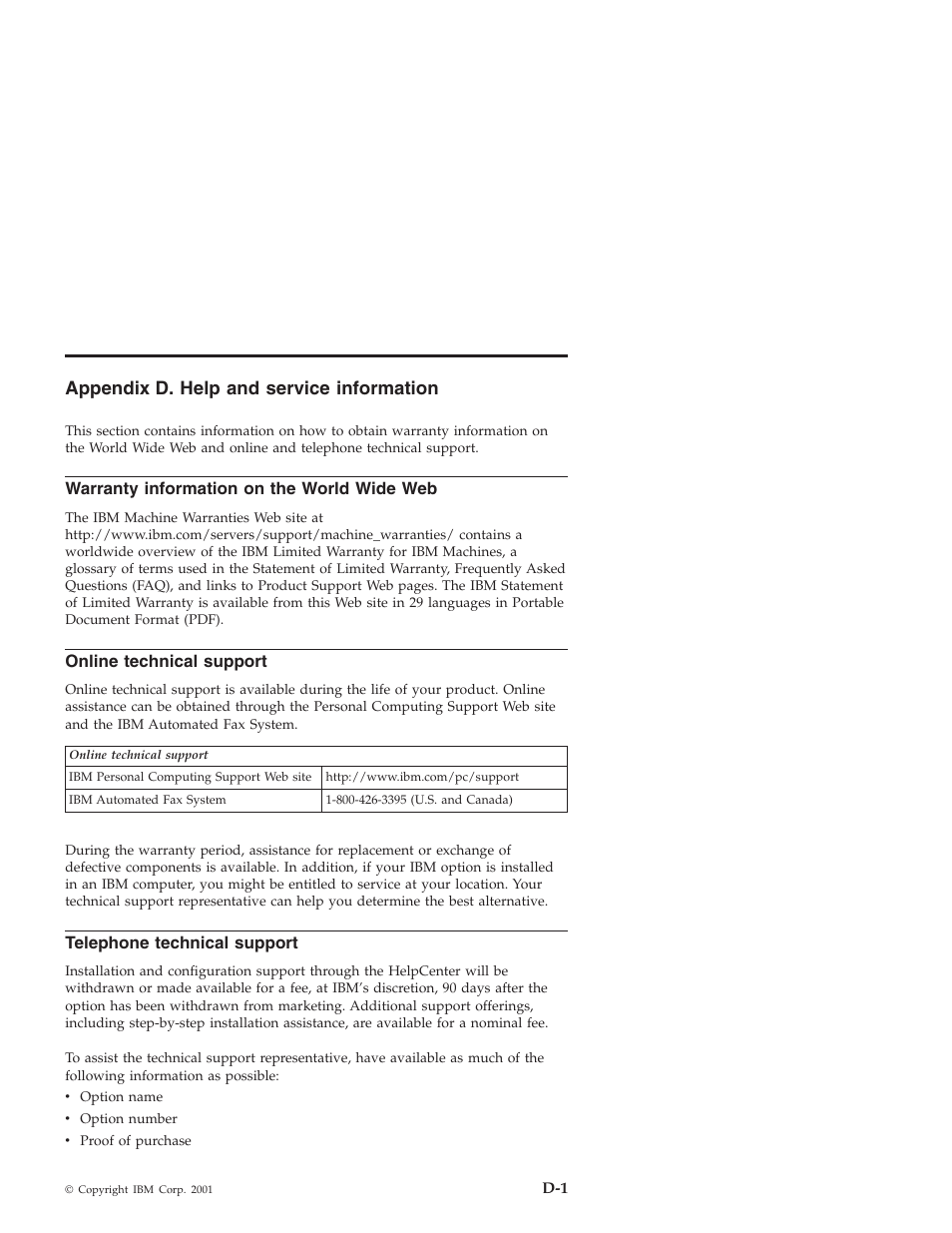 Appendix d. help and service information, Warranty information on the world wide web, Online technical support | Telephone technical support | IBM 22P6959 User Manual | Page 31 / 50