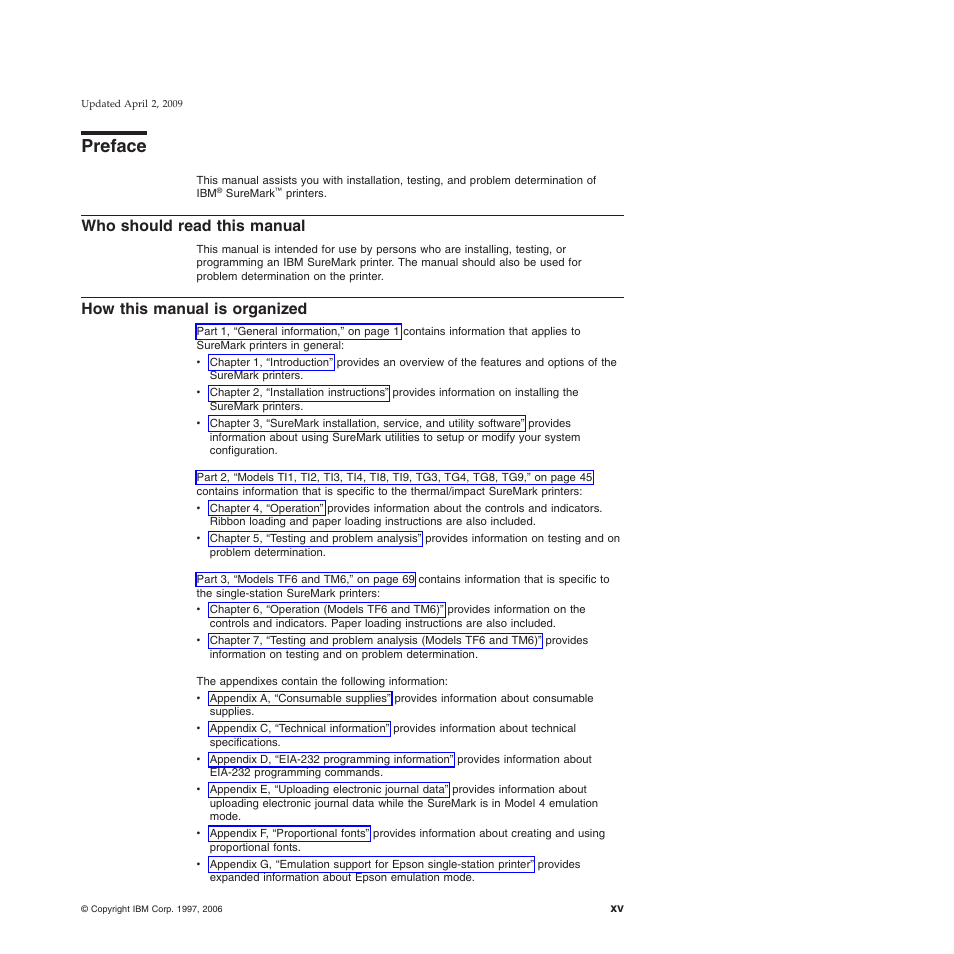 Preface, Who should read this manual, How this manual is organized | IBM SUREMARK TI8 User Manual | Page 17 / 244