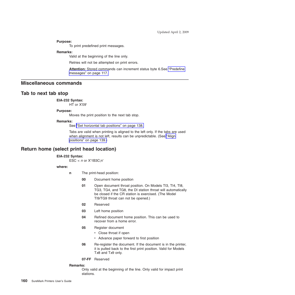 Miscellaneous commands, Tab to next tab stop, Return home (select print head location) | Miscellaneous commands tab to next tab stop | IBM SUREMARK TI8 User Manual | Page 182 / 244