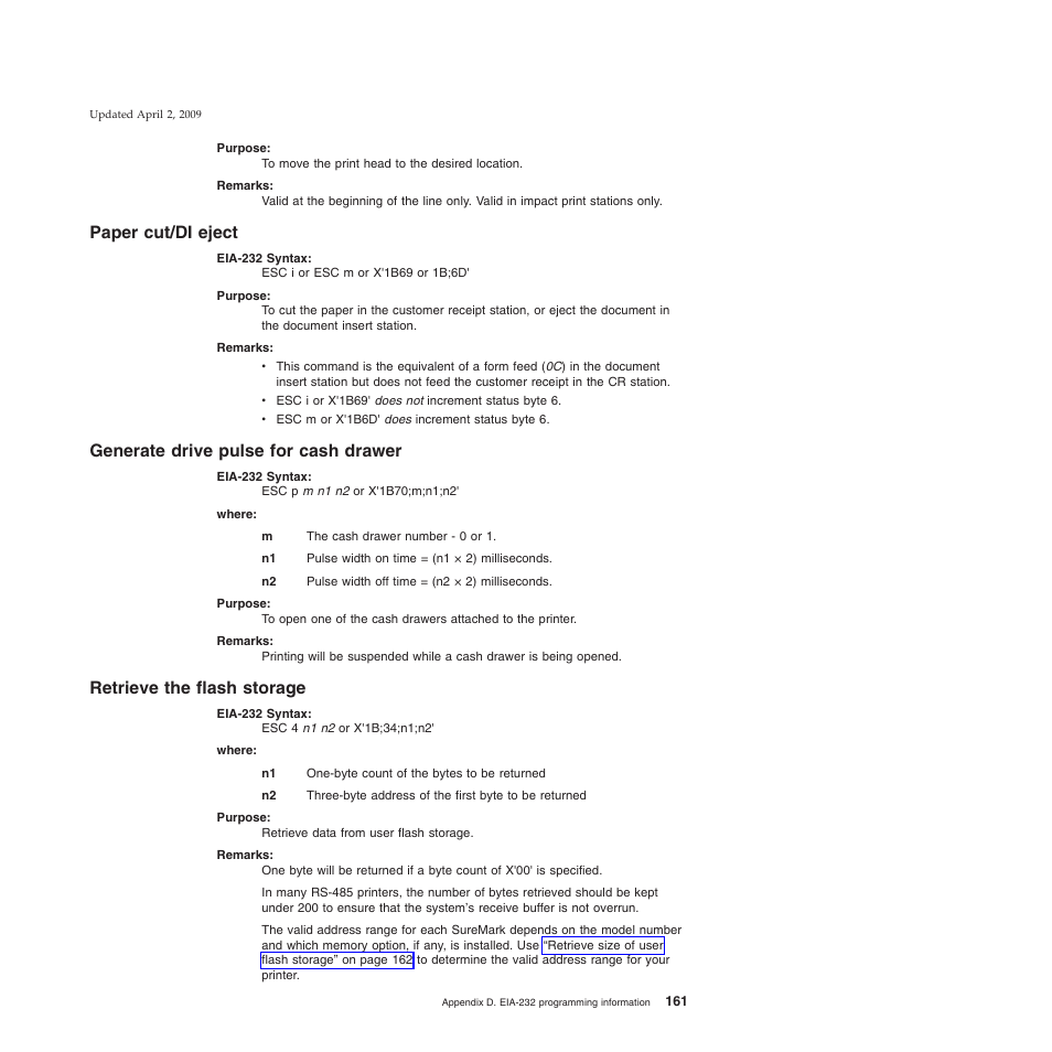 Paper cut/di eject, Generate drive pulse for cash drawer, Retrieve the flash storage | IBM SUREMARK TI8 User Manual | Page 183 / 244