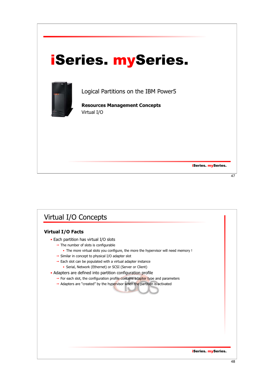 Iseries. my series, Virtual i/o concepts | IBM I5/OS User Manual | Page 24 / 59