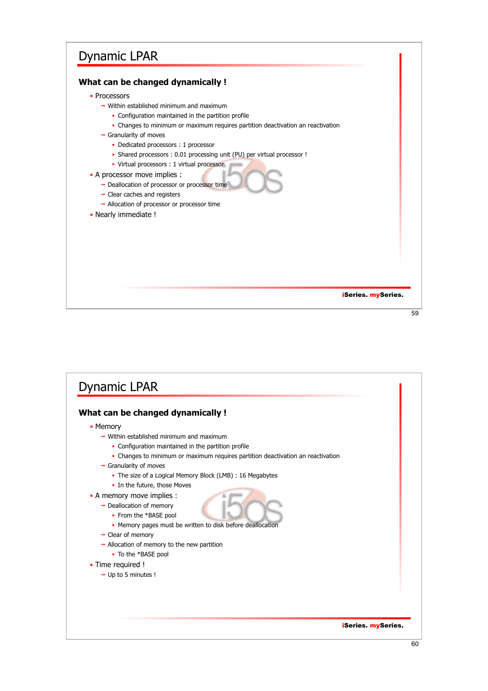 Dynamic lpar | IBM I5/OS User Manual | Page 30 / 59