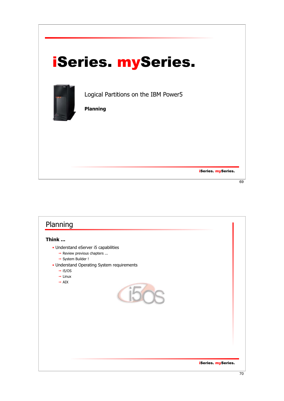 Iseries. my series, Planning | IBM I5/OS User Manual | Page 35 / 59