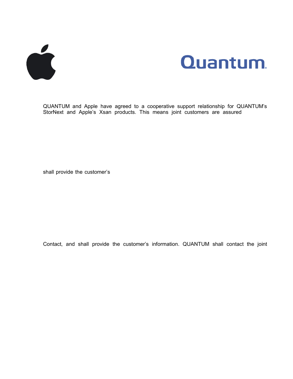 Quantum / apple joint product support program, Overview, Xsan controlled san file system | Stornext controlled san file system, Cooperation effort between apple and quantum, Closing a case | IBM SYSTEM STORAGE DS5000 User Manual | Page 16 / 38