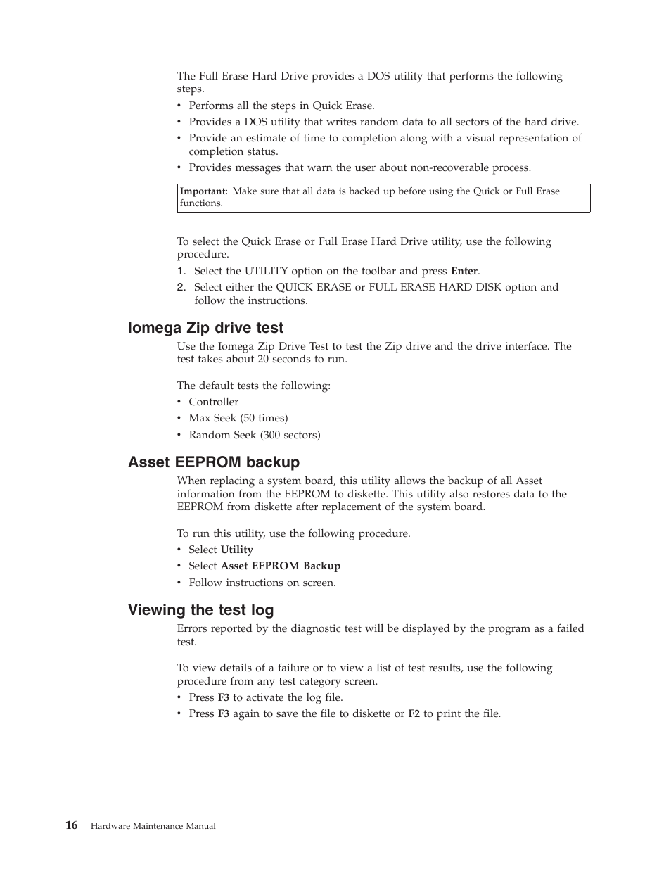 Iomega zip drive test, Asset eeprom backup, Viewing the test log | IBM 6341 User Manual | Page 24 / 252