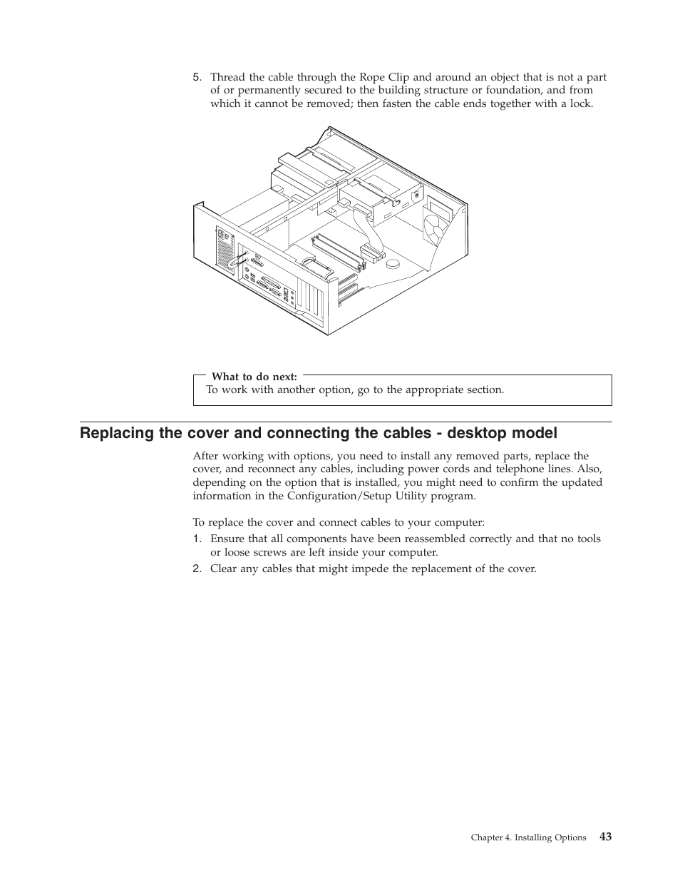 Replacing the cover and connecting the | IBM 6341 User Manual | Page 51 / 252