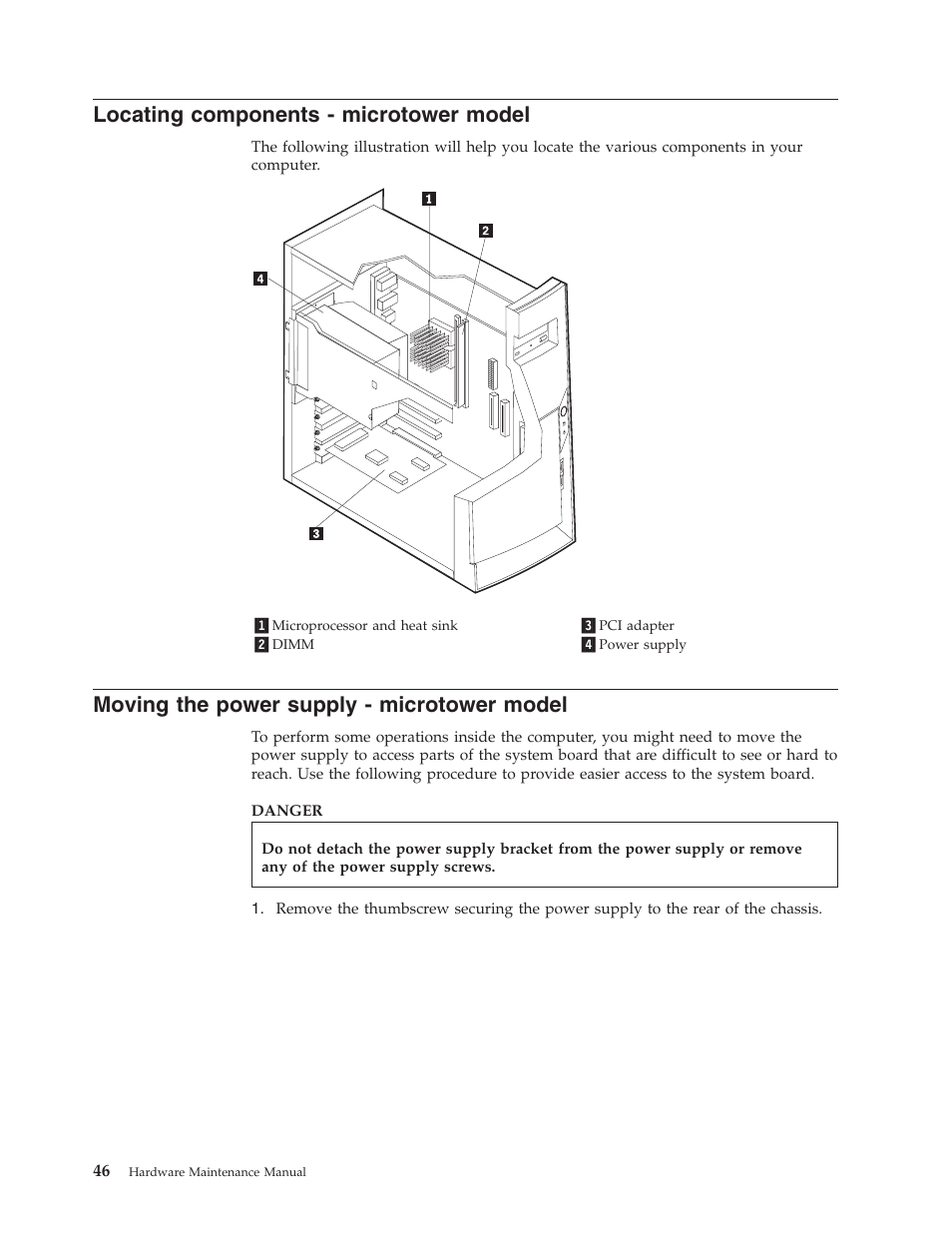 Locating components - microtower model, Moving the power supply - microtower model | IBM 6341 User Manual | Page 54 / 252