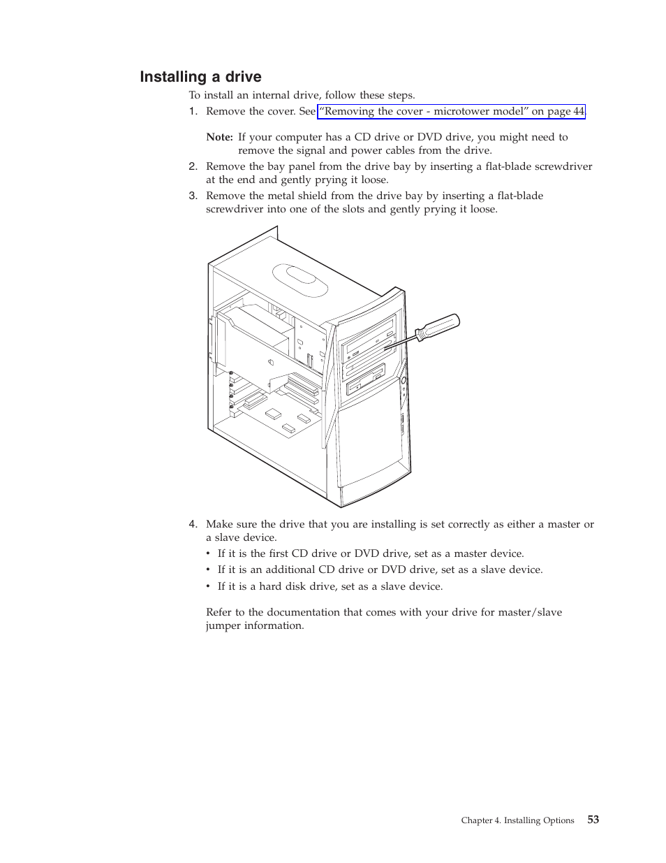 Installing a drive | IBM 6341 User Manual | Page 61 / 252