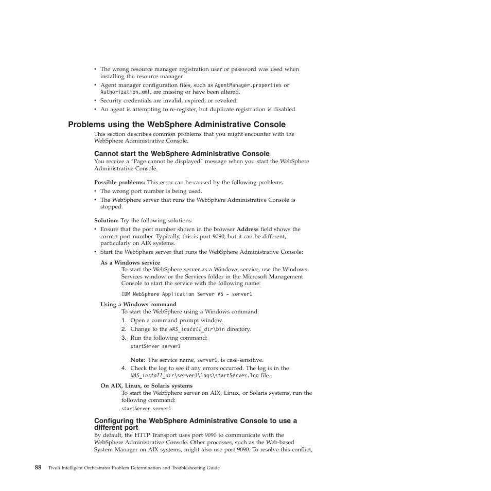 Cannot start the websphere administrative console, Problems, Using | Websphere, Administrative, Console | IBM 51 User Manual | Page 100 / 248