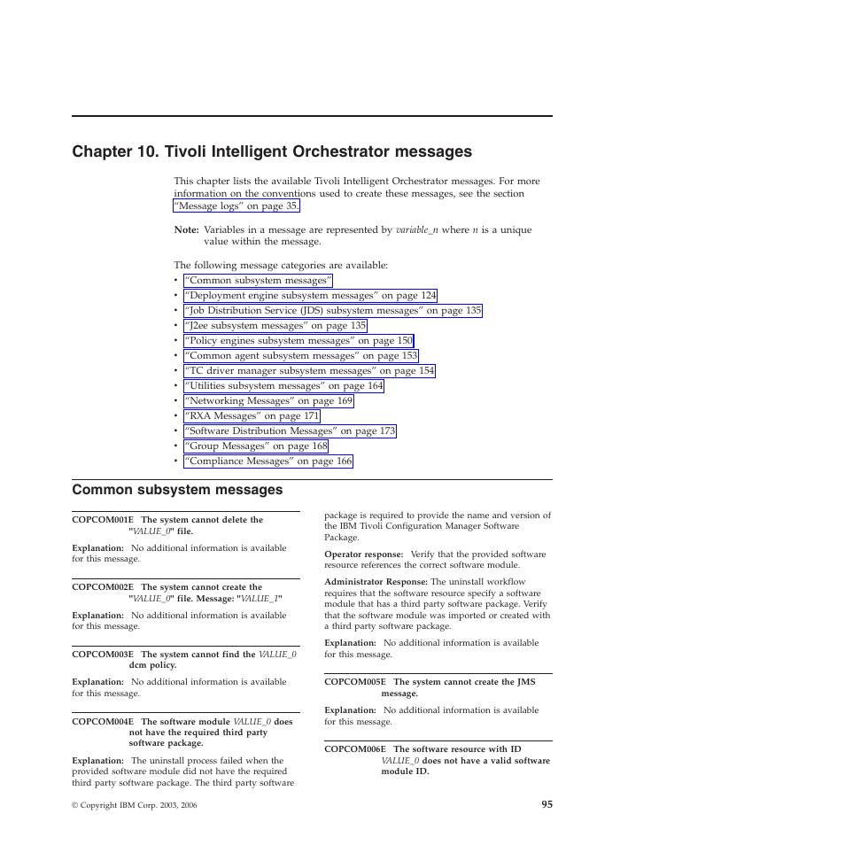 Common subsystem messages, Chapter, Tivoli | Intelligent, Orchestrator, Messages, Common, Subsystem | IBM 51 User Manual | Page 107 / 248
