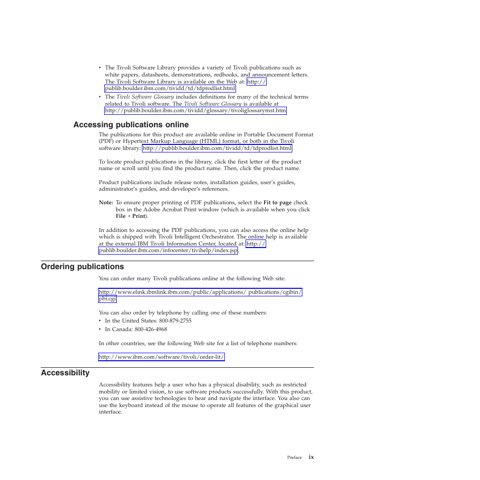 Accessing publications online, Ordering publications, Accessibility | Accessing, Publications, Online, Ordering | IBM 51 User Manual | Page 11 / 248