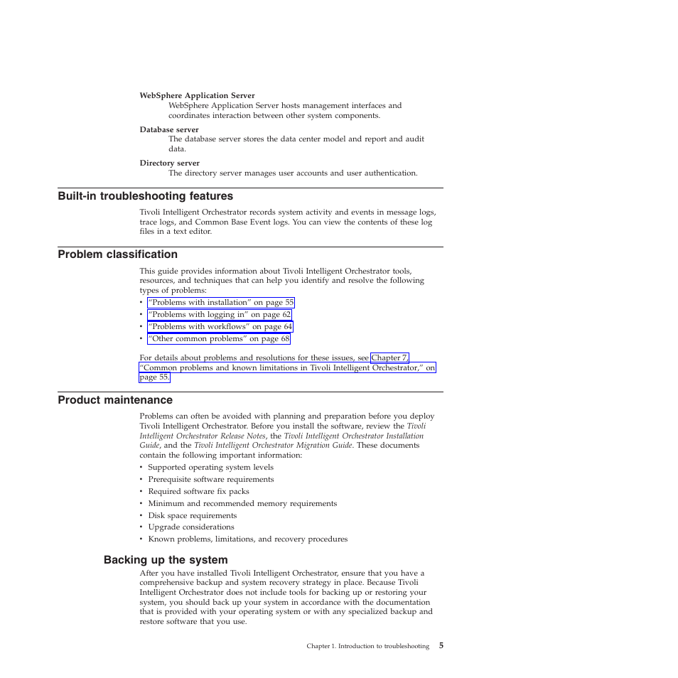 Built-in troubleshooting features, Problem classification, Product maintenance | Backing up the system, Built-in, Troubleshooting, Features, Problem, Classification, Product | IBM 51 User Manual | Page 17 / 248