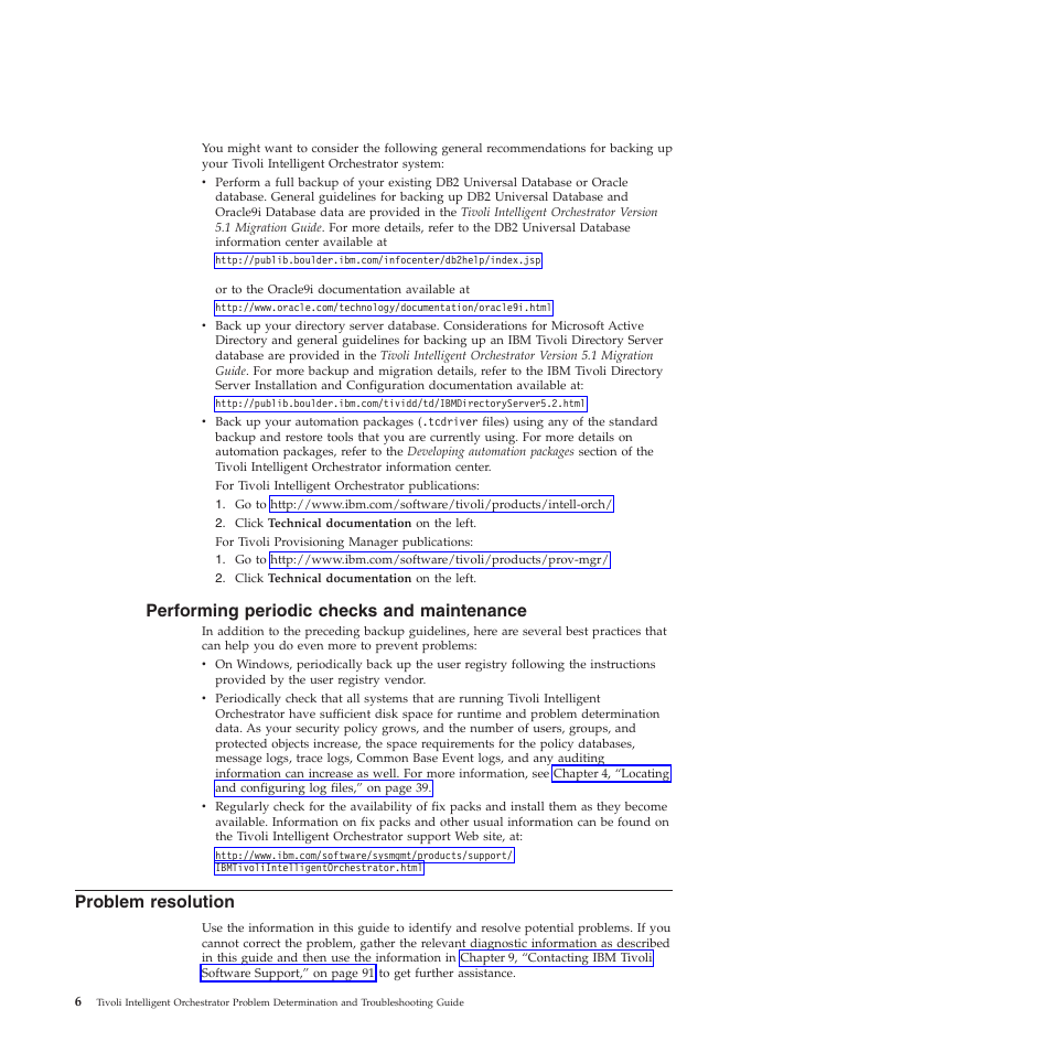 Performing periodic checks and maintenance, Problem resolution, Performing | Periodic, Checks, Maintenance, Problem, Resolution | IBM 51 User Manual | Page 18 / 248