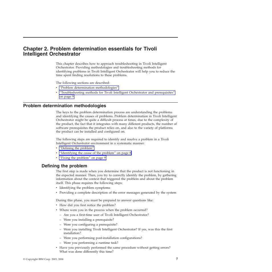 Problem determination methodologies, Defining the problem, Chapter | Problem, Determination, Essentials, Tivoli, Intelligent, Orchestrator, Methodologies | IBM 51 User Manual | Page 19 / 248