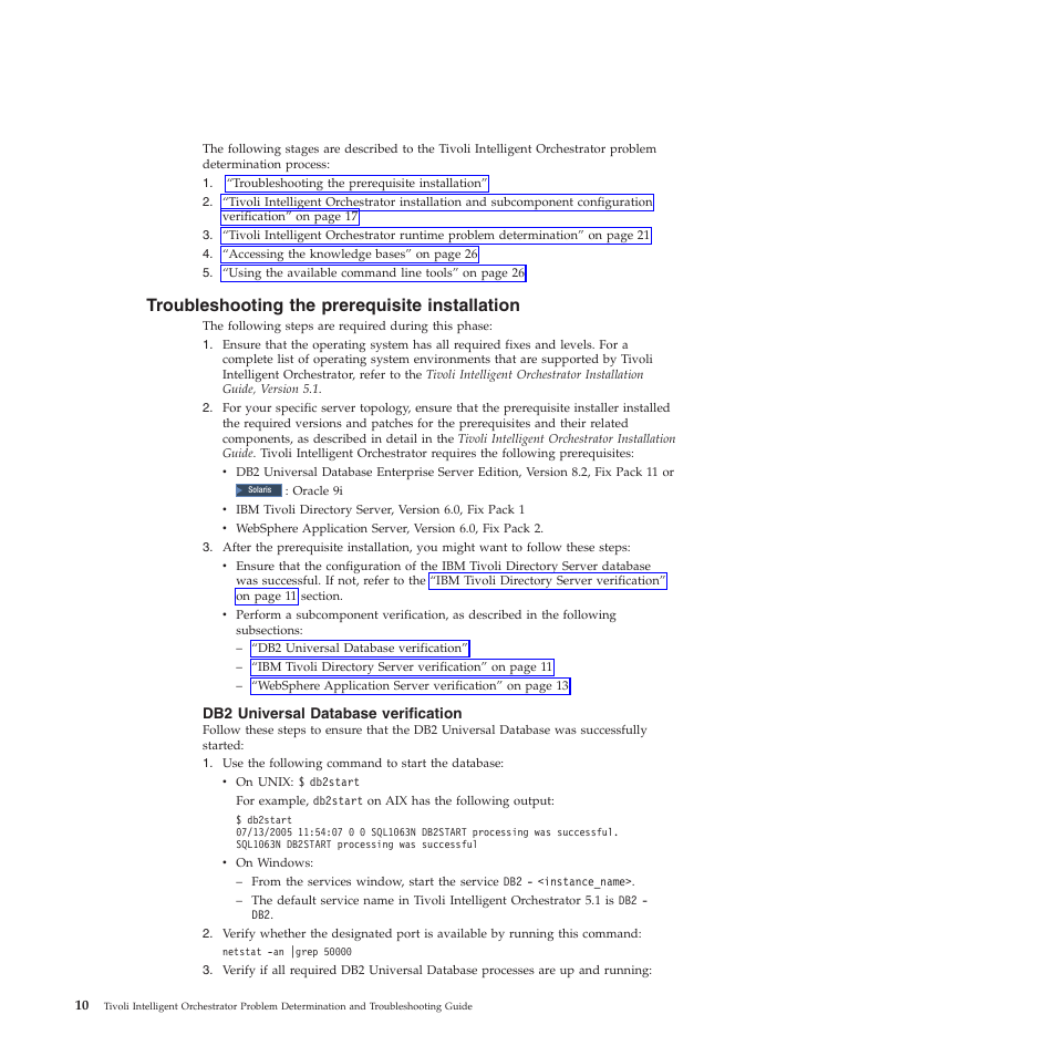 Troubleshooting the prerequisite installation, Db2 universal database verification, Troubleshooting | Prerequisite, Installation | IBM 51 User Manual | Page 22 / 248