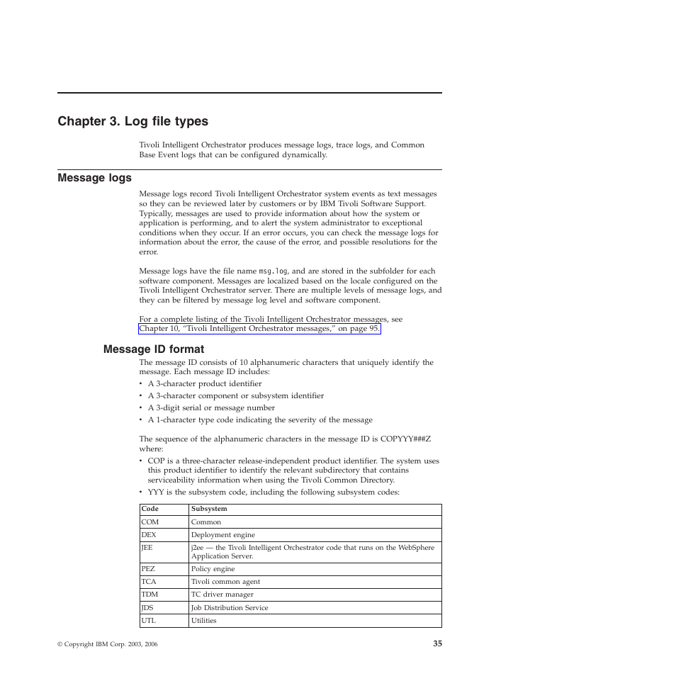 Chapter 3. log file types, Message logs, Message id format | Chapter, File, Types, Message, Logs, Format | IBM 51 User Manual | Page 47 / 248