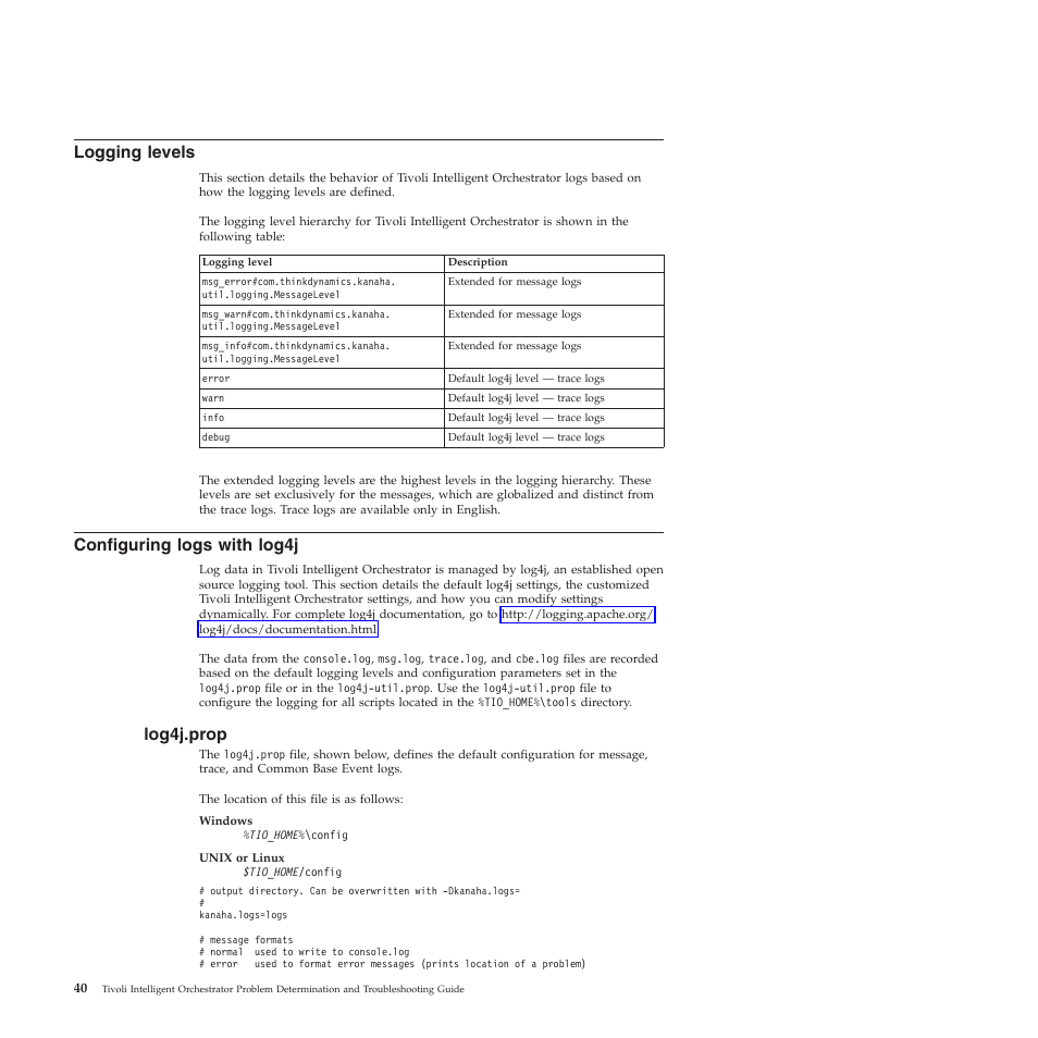 Logging levels, Configuring logs with log4j, Log4j.prop | Logging, Levels, Configuring, Logs, With, Log4j | IBM 51 User Manual | Page 52 / 248