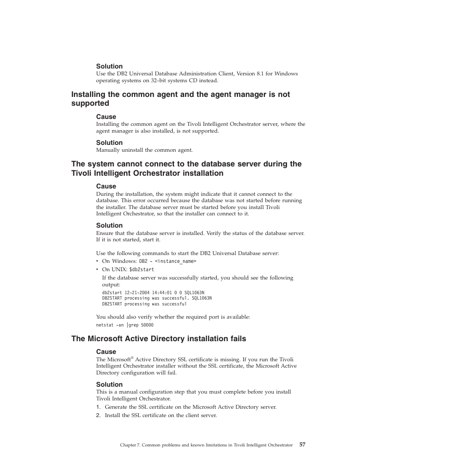 Solution, Cause, The microsoft active directory installation fails | Installing, Common, Agent, Manager, Supported, System, Cannot | IBM 51 User Manual | Page 69 / 248