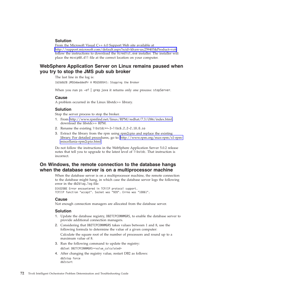 Solution, Cause, Websphere | Application, Server, Linux, Remains, Paused, When, Stop | IBM 51 User Manual | Page 84 / 248