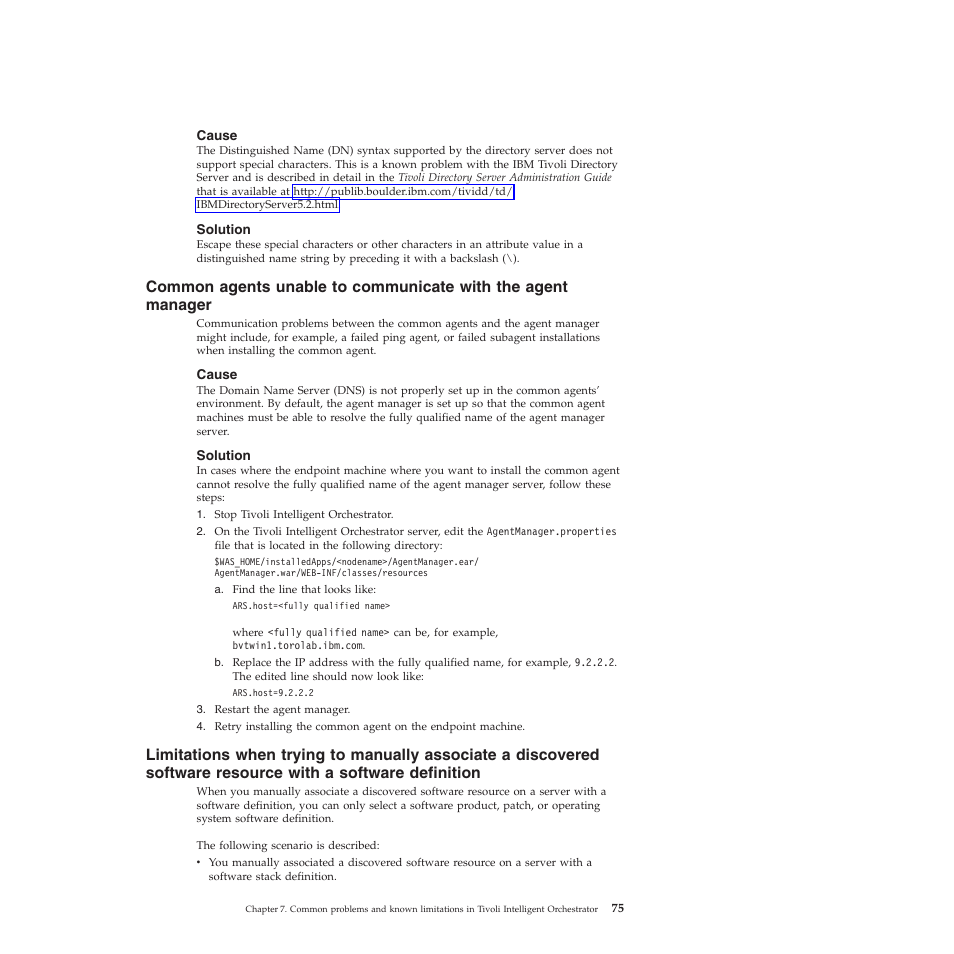 Cause, Solution, Common | Agents, Unable, Communicate, With, Agent, Manager, Limitations | IBM 51 User Manual | Page 87 / 248