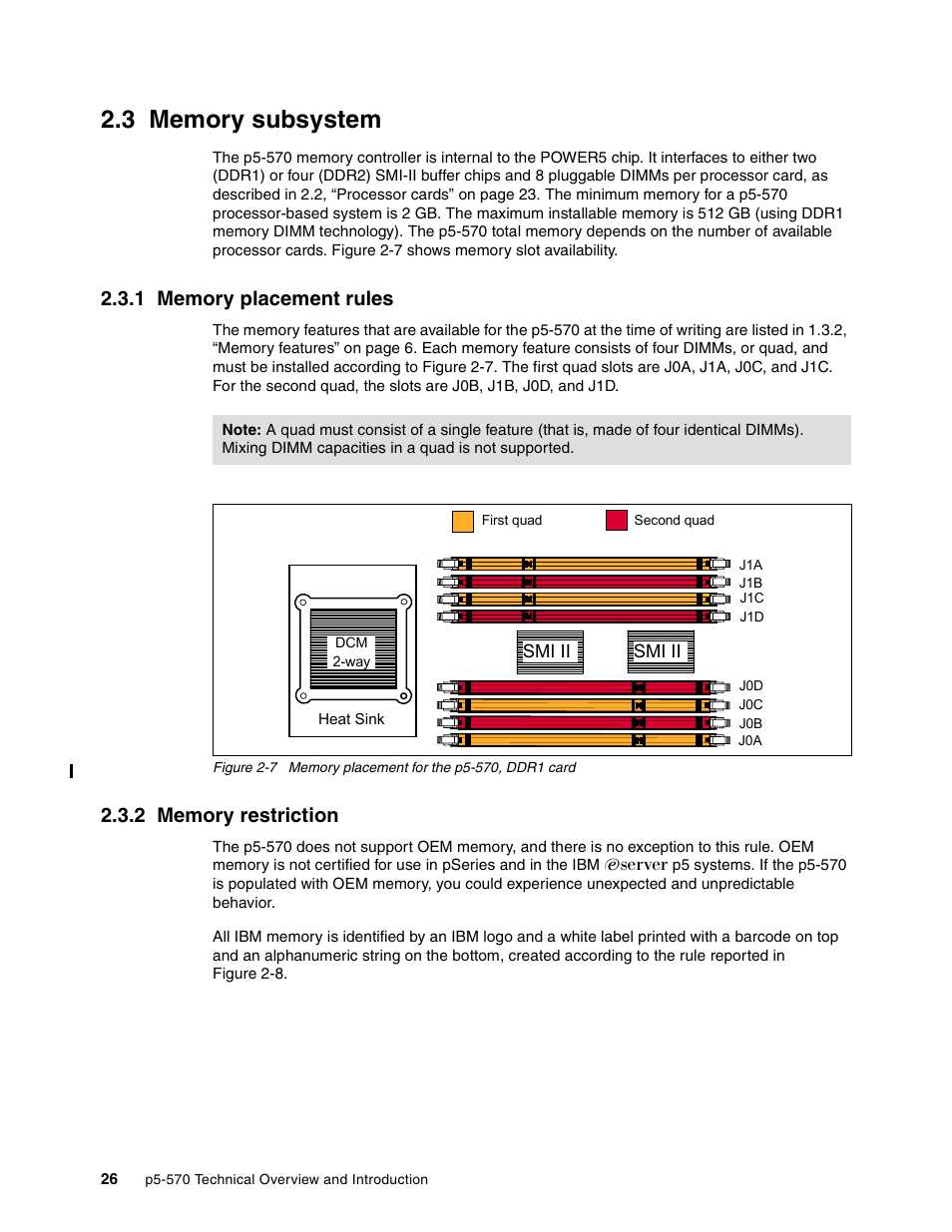 3 memory subsystem, 1 memory placement rules, 2 memory restriction | 1 memory placement rules 2.3.2 memory restriction | IBM P5 570 User Manual | Page 38 / 82