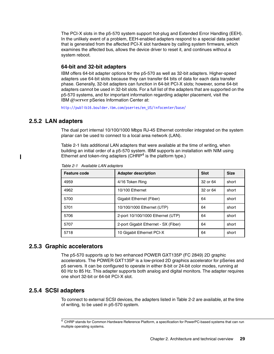 2 lan adapters, 3 graphic accelerators, 4 scsi adapters | 2 lan adapters 2.5.3 graphic accelerators, Bit and 32-bit adapters | IBM P5 570 User Manual | Page 41 / 82