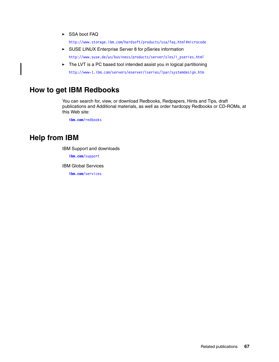 How to get ibm redbooks, Help from ibm, How to get ibm redbooks help from ibm | IBM P5 570 User Manual | Page 79 / 82