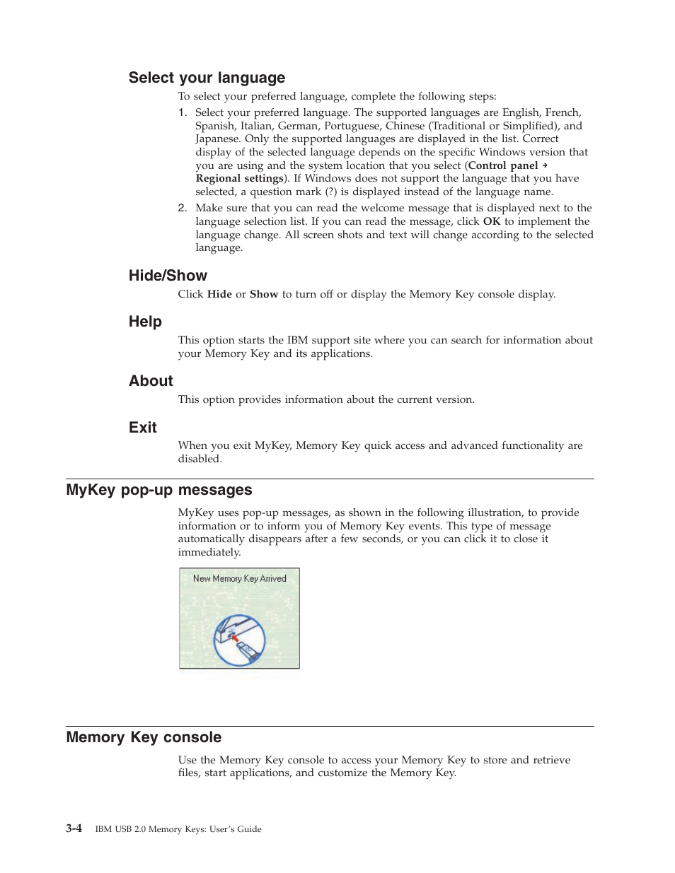 Select your language, Hide/show, Help | About, Exit, Mykey pop-up messages, Memory key console, Select, Your, Language | IBM 2 User Manual | Page 16 / 72