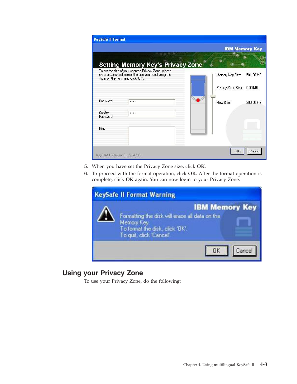 Using your privacy zone, Using, Your | Privacy, Zone | IBM 2 User Manual | Page 27 / 72